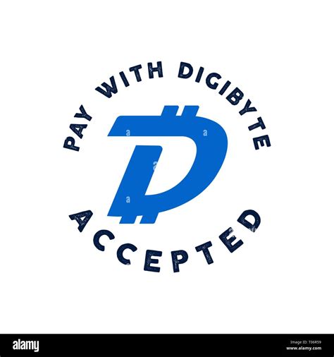 Digibyte Logo Digital Asset Concept Pay With DGB Accepted Text