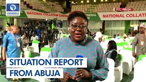 Live Update From National Collation Centre Abuja Youtube