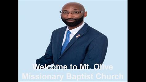 Mt Olive Baptist Church Youtube