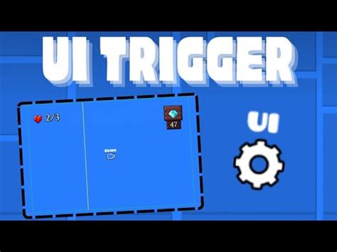 How To Use The Ui Trigger In Geometry Dash Youtube