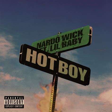 Hot Boy Feat Lil Baby Single By Nardo Wick Spotify