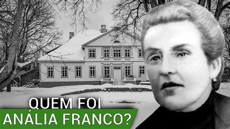 Quem Foi Anália Franco Youtube