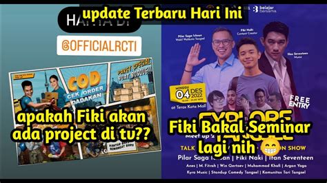 Update Terbaru Hari Ini Fikinaki Akan Ada Project Di Tv Minggu