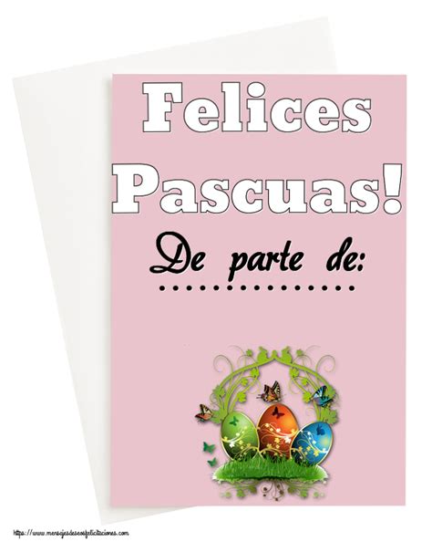 Felices Pascuas De Parte De Crea Felicitaciones Personalizadas