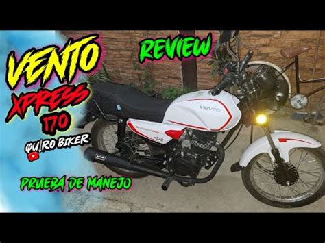 REVIEW VENTO XPRESS 170 Prueba De Manejo LA MEJOR MOTO DE