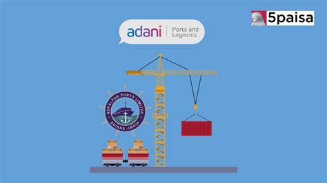 Adani Ports Acquires 95 Stake In Gopalpur Port For Rs 3080 Crore 5paisa