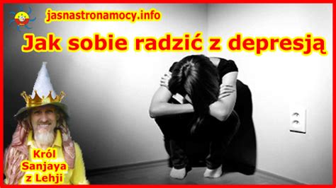 Jak sobie radzić z depresją Jasna Strona Mocy info