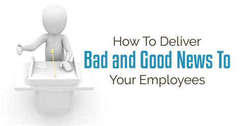 How To Deliver Bad And Good News To Your Employees Wisestep