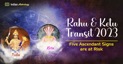 Rahu Ketu Transit Five Ascendant Signs Are At Risk