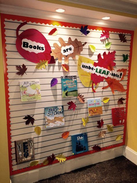 Books Are Unbe Leaf Able Library Display Library Book Displays Classroom Decorations