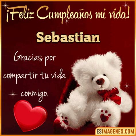 Feliz Cumpleaños Mi Amor Sebastian