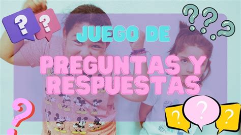 JUEGO DE PREGUNTAS Y RESPUESTAS DIBUJOS Chaneteam YouTube