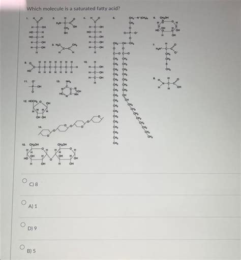 Solved Which molecule is a saturated fatty acid? 1. С Но | Chegg.com