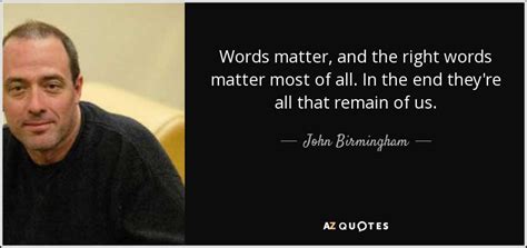 QUOTES BY JOHN BIRMINGHAM | A-Z Quotes