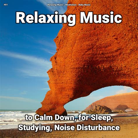 01 Relaxing Music To Calm Down For Sleep Studying Noise Disturbance