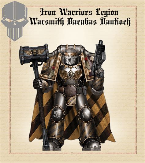 WH30K Iron Warriors Warsmith Barabas Dantioch By HammerTheTank