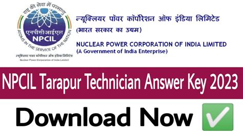 Npcil Tarapur Technician Answer Key 2023 Iti Education