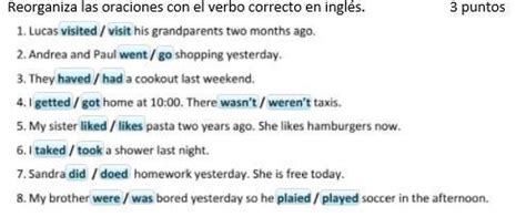 Reorganiza las oraciones con el verbo correcto en inglés Brainly lat