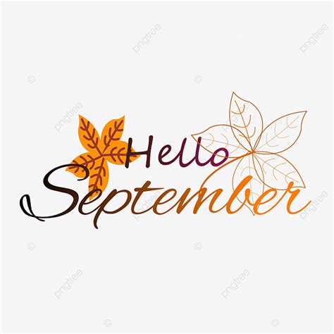 Hello September Clipart Transparent Background Hello September Month