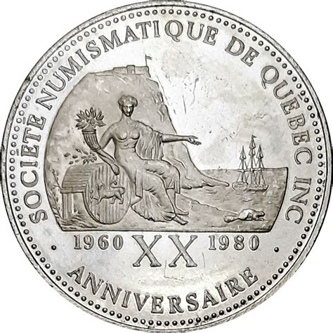 Dollar E Anniversaire De La Soci T Numismatique De Qu Bec