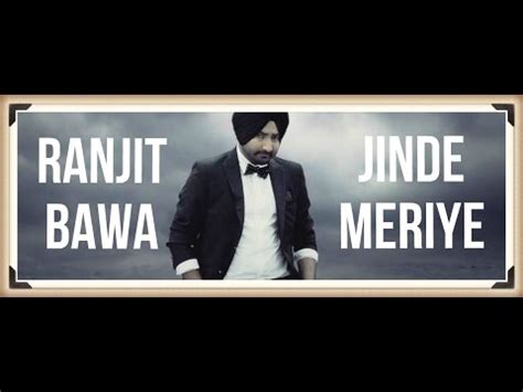 Inde Meriye Ranjit Bawa Official Video Panj Aab Records Social