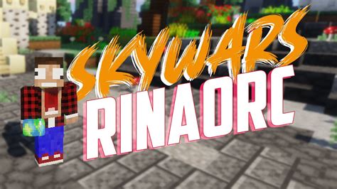 J ai testé le skywars de rinaorc je suis surpris YouTube