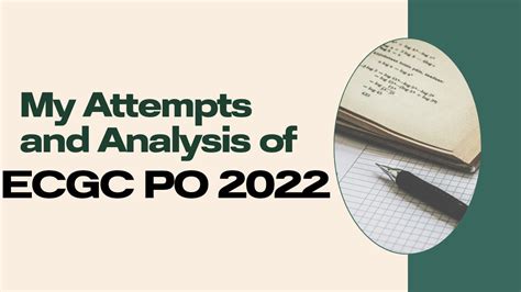 My Attempts In ECGC PO 2022 ECGC PO 2022 Analysis ECGC PO Shift 1