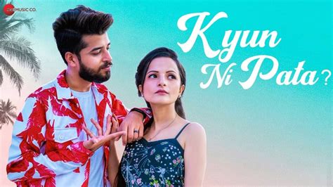 Punjabi Gana 2021 Latest DJ Punjabi Song Kyun Ni Pata Sung By