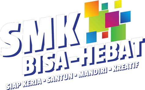 Lambang Smk Bisa Smk Hebat : Download 26 Png Image Logo Smk Bisa Png ...