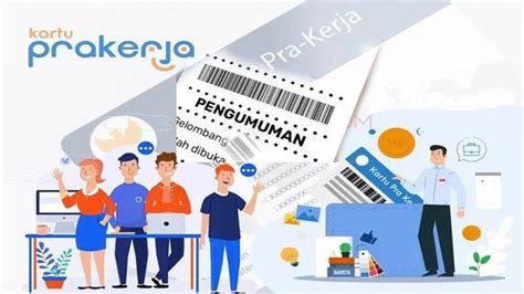 KARTU Prakerja 2023 Gelombang 63 Segera Dibuka Begini Cara Daftar Agar