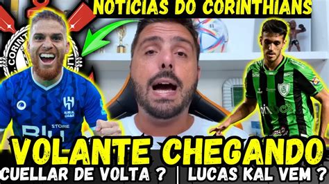 BOMBA LUCAS KAL NO TIMÃO CUELLAR NOTICIAS DO CORINTHIANS DE HOJE