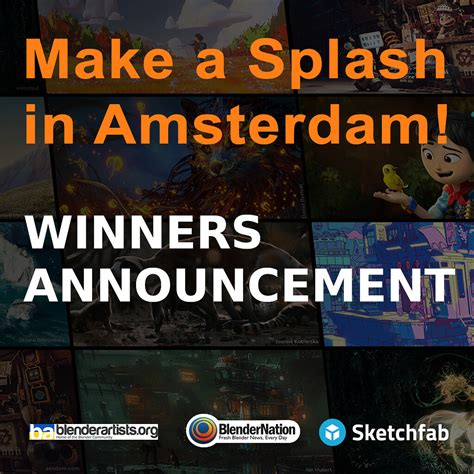 Winners Announcement Make A Splash In Amsterdam Blender Artists