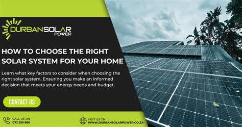 How To Choose The Right Solar System For Your Home Durban Solar Power