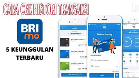 Cara Cek Histori Transaksi Di Brimo Bri Mobile Banking Cara Mudah