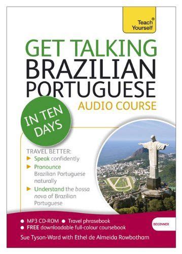 Get Talking Brazilian Portuguese In Ten Days Teach Yourself Language