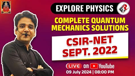 Quantum Mechanics Complete Solutions I CSIR NET Sept 2022 I By