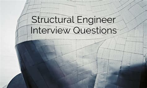 6 Structural Engineer Interview Questions | TruPath Search