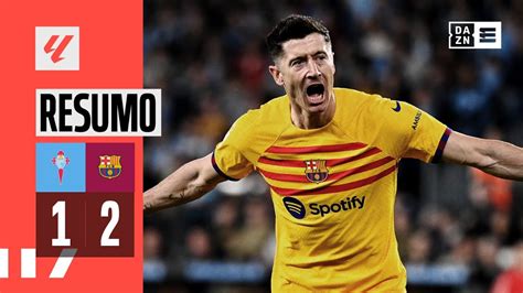 Resumo Celta De Vigo 1 2 Barcelona LaLiga 23 24 YouTube