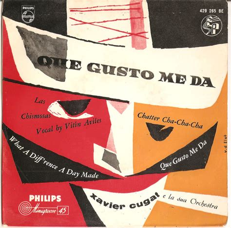 Xavier Cugat E La Sua Orchestra Que Gusto Me Da Vinyl Discogs