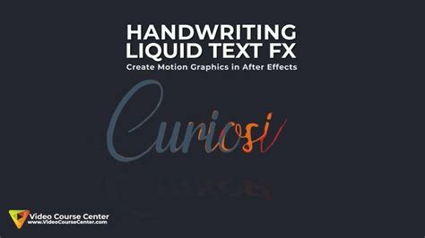 Tutorial Handwriting Liquid Text In After Effects Motion Graphics