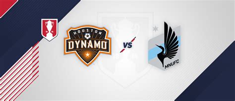 Houston Dynamo Vs Minnesota United Fc 2018 Us Open Cup Match Preview