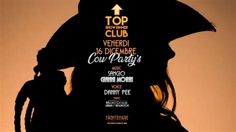 Venerdì 16 Dicembre Cow Party al Top Club Rimini Ristorante