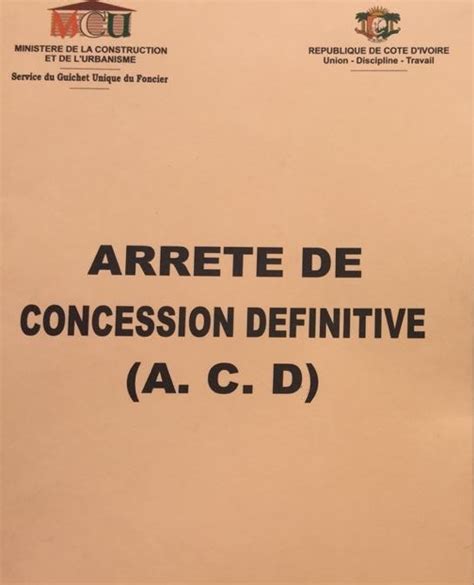 Tout Savoir Sur L Acd Arr T De Concession D Finitive