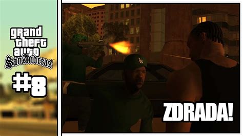 Wielka Zdrada Zagrajmy W Grand Theft Auto San Andreas Youtube