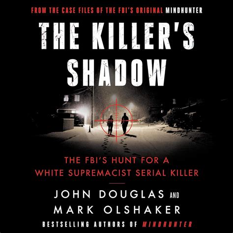 The Killers Shadow The Fbis Hunt For A White Supremacist Serial