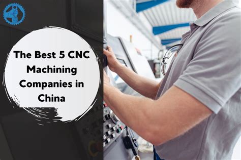 The Best 5 CNC Machining Companies in China - MachiningToday