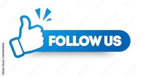 Vector illustration follow us banner. Modern round label with thumbs up ...