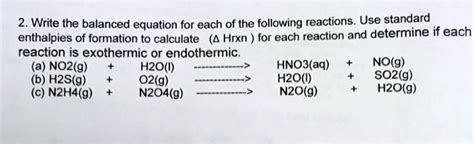 Solved Write The Balanced Equation For Each Of The Following Reactions