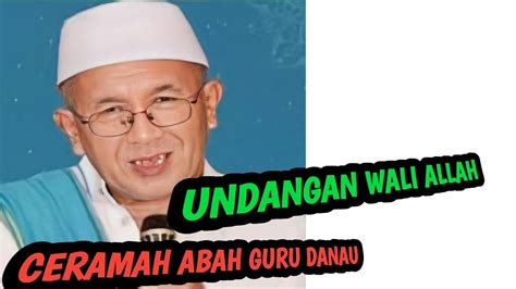 TAUSIYAH ABAH GURU DANAU TERBARU DI HAUL DATU KANDANG HAJI 2023