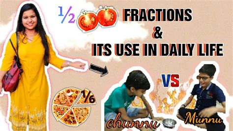 What Is Fraction How To Form Fractions With Examples Fractions In Daily Life Part 1 Youtube